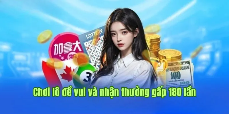 GOOD88 31 Chơi lô đề vui và nhận thưởng gấp 180 lần